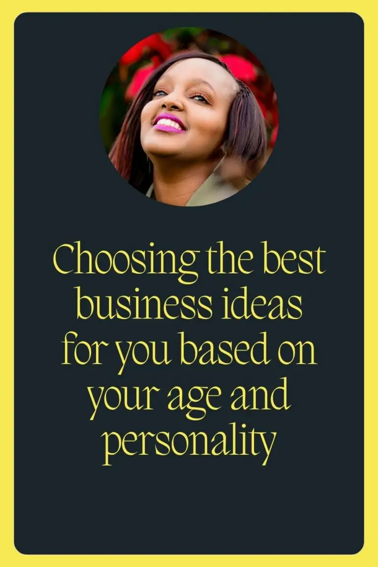 The best business ideas for Women based on your age and personality