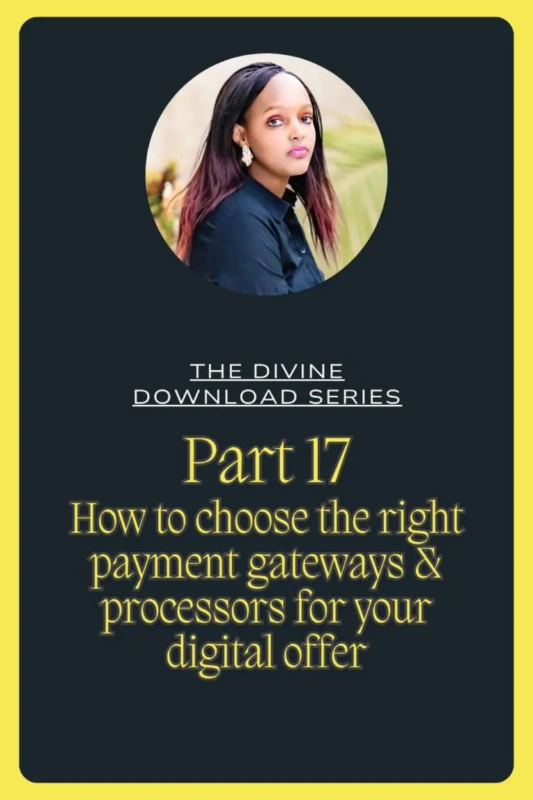 Choosing the right payment gateways and processors for your digital offer