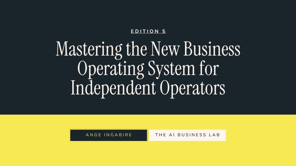Mastering the New Business Operating System for Independent Operators